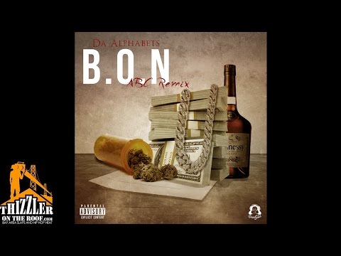 Da Alphabets - B.O.N [ABC Remix] [Thizzler.com]