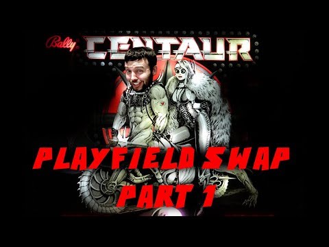 Centaur Pinball Playfield Swap Process Part 1