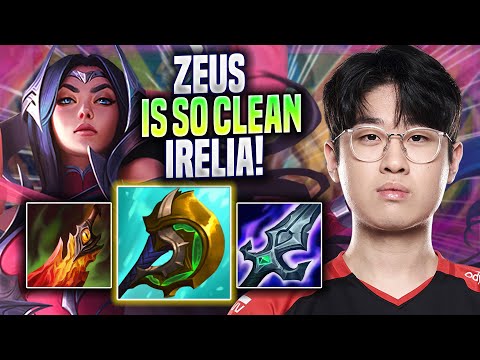 ZEUS IS SO CLEAN WITH IRELIA! - T1 Zeus Plays Irelia TOP vs Akali! | Season 2022