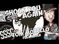 Shock you again  full cover of Street Sweeper Social Club by GatoNegro