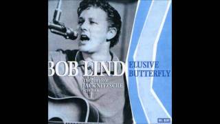 Bob Lind - Elusive Butterfly  (HQ)