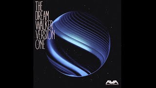 Angels &amp; Airwaves | Tunnels | The Dream Walker: Version One