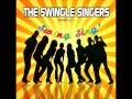 Swingle II (The New Swingle Singers) - The ...