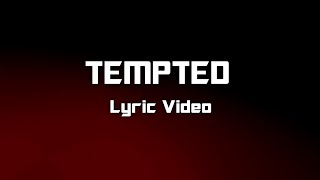 Giorgio Moroder, Matthew Koma - Tempted (Lyrics)