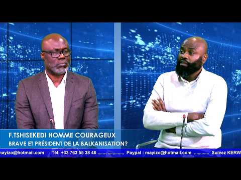 Echange du 11 février 2026:F.Tshisekedi homme courageux, brave et président de la balkanisation?