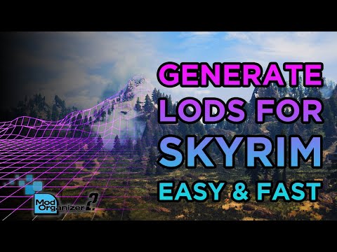 Generate LODs for Skyrim with Dyndolod in MO2 - Fast and Easy Guide