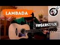 Lambada (fingerstyle) + free tabs + видеоурок 