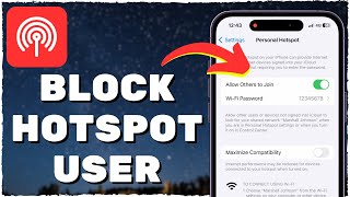 How To Block A Hotspot User On iPhone