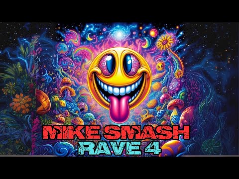 Mike Smash - Rave 4 (Upfront Happy Hardcore, Bouncy Techno & Rave!)