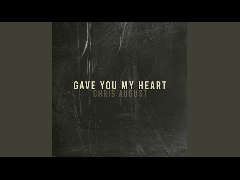 Thumbnail for Gave You My Heart video