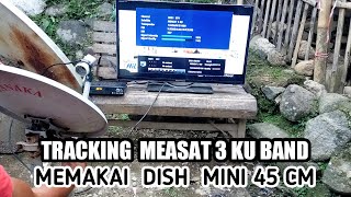 Download lagu Cara mudah tracking satelit measat 3 ku band | dish mini 45 cm mp3 Download lagu Cara mudah tracking satelit measat 3 ku band | dish mini 45 cm mp3