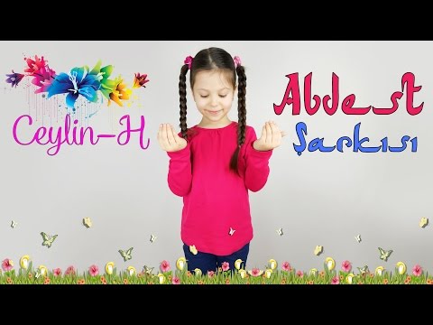 Ceylin-H | Abdest Şarkısı - Abdest almayı öğreniyorum çocuk ilahisi