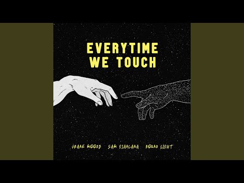 Everytime We Touch