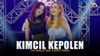 Download lagu VIA AMELIA FEAT. AJENG FEBRIA - KIMCIL KEPOLEN ( Live ) mp3