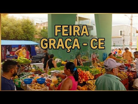 Fui conhecer a Feira da Graça-CE! (Muita fartura e preço baixo)