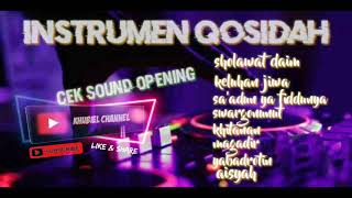 Download lagu Instrumen Qosidah, Cek Sound Opening, Suaranya Mantap. mp3
