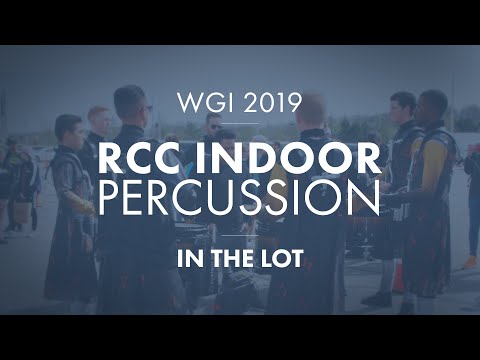 [WGI 2019] RCC Indoor Percussion - In The Lot - Semi Finals