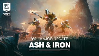 Destiny 2: Ash & Iron | Major Update Trailer Trailer