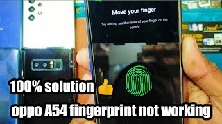 oppo A54 fingerprint sensor not working