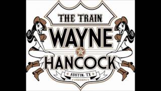 Wayne Hancock - Working at Working