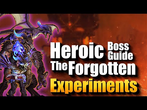 Heroic Forgotten Experiments - Boss Guide | Aberrus, the Shadowed Crucible 10.1 PTR