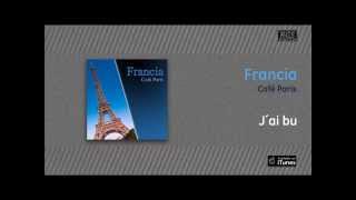 Francia / Café París - J' ai bu