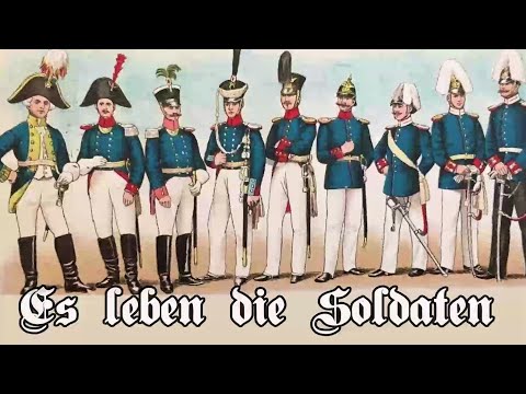 Es leben die Soldaten - Altes Soldatenlied/Old German Soldier Song + English Translation