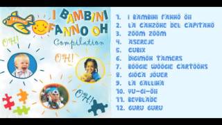 I Bambini Fanno Oh - Compilation