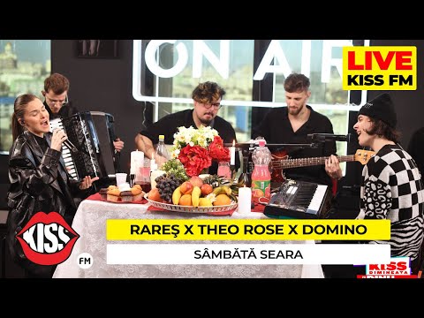 rareș x THEO ROSE x DOMINO - Sambata seara (Live @ KISS)