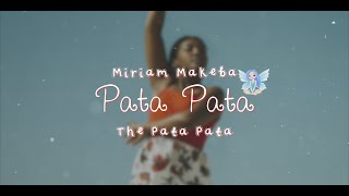 Miriam Makeba - Pata Pata with Fairy Lyrics 🌺