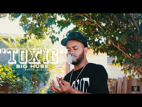 Big Hube - “Toxic” (Official Music Video) [Dir.By @rwfilmss]
