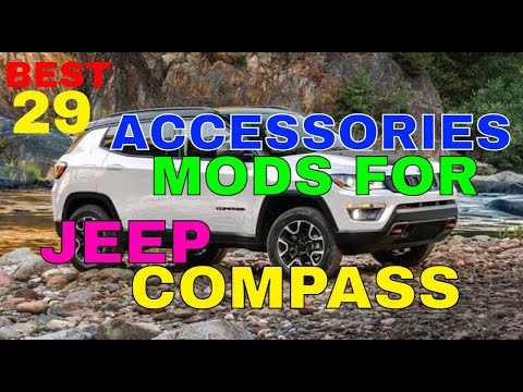 Best 29 Accessories MODS For Jeep Compass Interior Exterior Safety Style And More