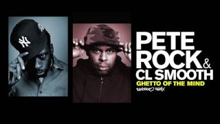 PETE ROCK &amp; CL SMOOTH - Ghetto of the Mind (BENITOLOCO REMIX)