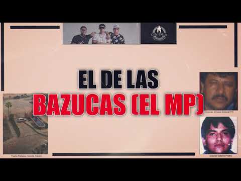 Tres De Guerra - El De Las Bazucas (El MP) (Lyric Video)