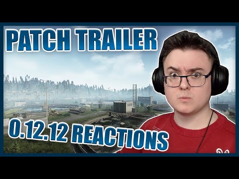 PATCH 12.12 TEASER REACTION (Escape from Tarkov)