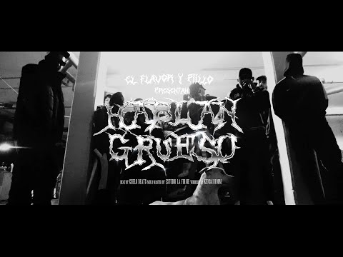 El flavor & Pillo - Hablan grueso (videoclip oficial)