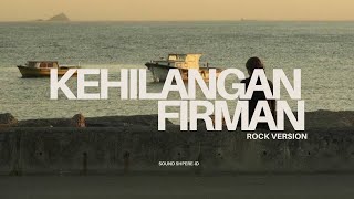 Download lagu Kehilangan - Firman | Rock Cover by Sound Sphere-Id mp3 Download lagu Kehilangan - Firman | Rock Cover by Sound Sphere-Id mp3