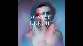 Sondre Lerche - Serenading In The Trenches
