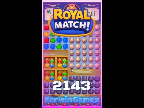 Royal Match Level 2143 - No Boosters Gameplay