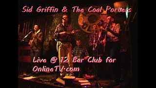 Sid Griffin and The Coal Porters &quot;Get It On Brother&quot; for OnlineTV.com
