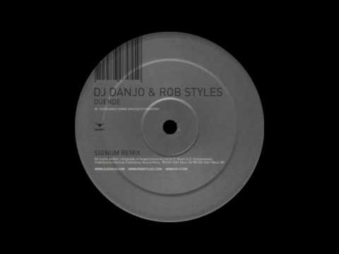 DJ Danjo & Rob Styles - Duende (Signum Remix)  |ID&T| 2004