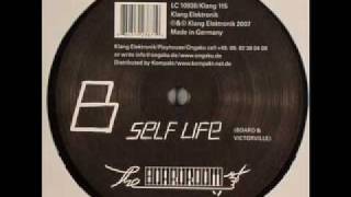Self Life - Board & Victorville