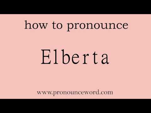 pronounce word:how to pronounce Elberta in english (correct!).