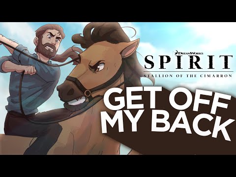 "Get Off My Back!" - Caleb Hyles (from Spirit: Stallion of the Cimarron)