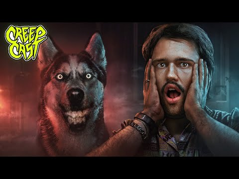 Smile Dog | Creep Cast
