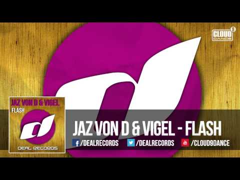 Jaz von D & Vigel - Flash