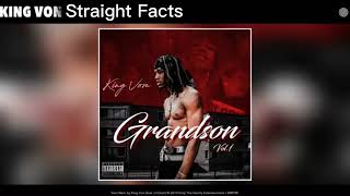 King von Straight Facts (von only) official audio