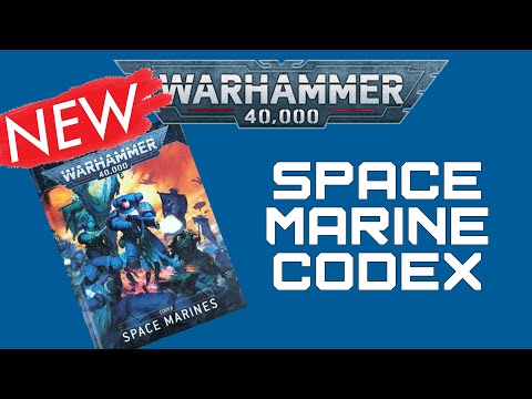 NEW 40k 9th Edition Space Marine Codex Discussion!