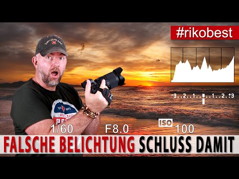 Richtig Belichten lernen beim Fotografieren, warum die Belichtung oft falsch ist, das ist die Lösung
