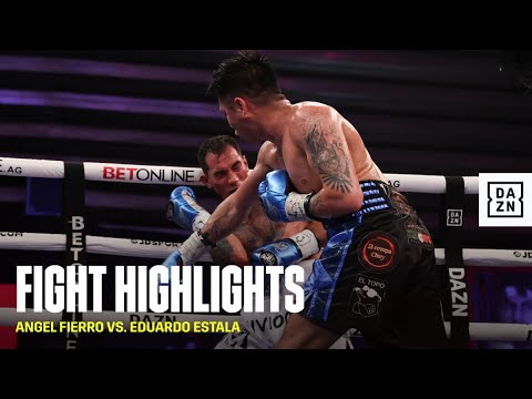 FIGHT HIGHLIGHTS | Angel Fierro vs. Eduardo Estala